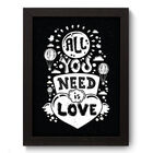 Quadro Decorativo - All You Need - 19cm X 25cm - 139qdrp