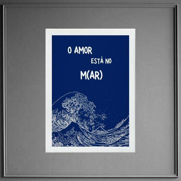 Quadro Decorativo Amor Está No Mar 24x18cm Moldura:madeira Pr