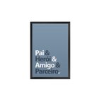 Quadro Decorativo Avulso Frases Pai Herói