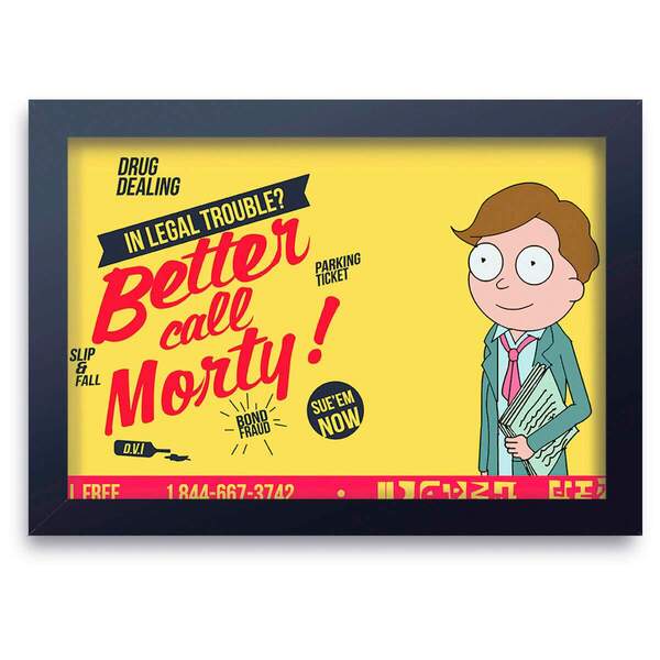 Quadro Decorativo Better Call Morty  30x45cm