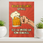 Quadro Decorativo Cartaz Salve O Planeta Ele É O Único Que Te