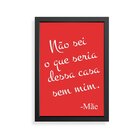 Quadro Decorativo Com Moldura Não Sei O Que Seria...