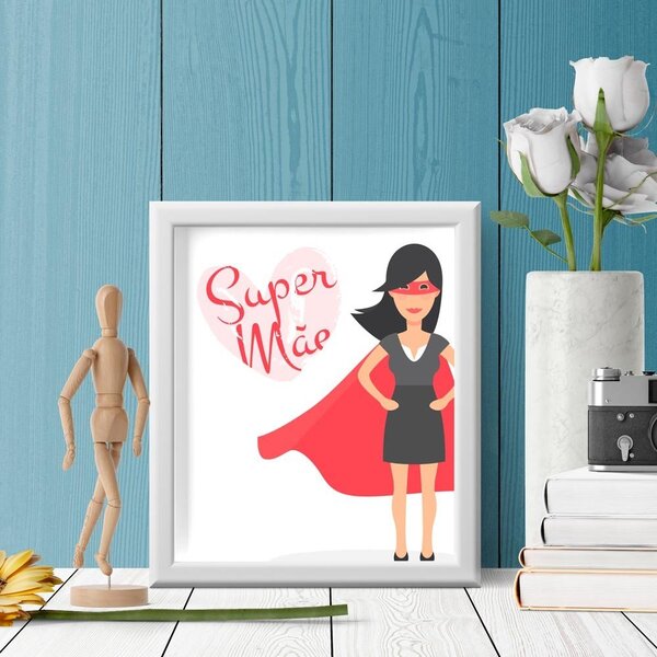 Quadro Decorativo Com Moldura Super Mãe
