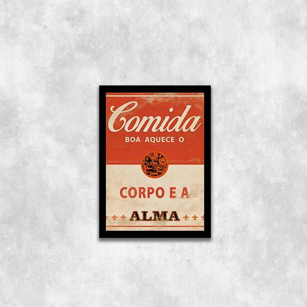 Quadro Decorativo Comida Boa Aquece O Corpo E A Alma 45x34cm