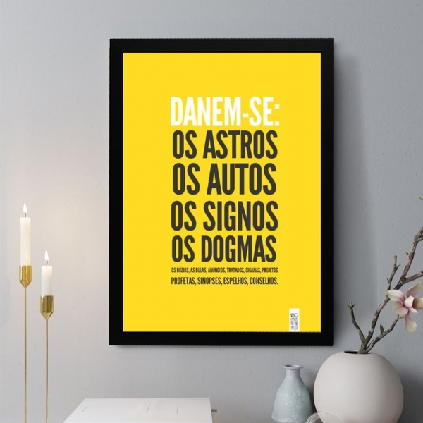 Quadro Decorativo Dane-se 24x18cm - Com Vidro Moldura Preta