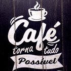 Quadro Decorativo De Madeira Café Torna Tudo Possível 25 5x30