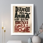 Quadro Decorativo Deixando Pra Amanhã 24x18cm Moldura Branca