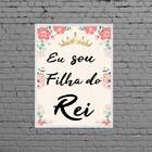 Quadro Decorativo Eu Sou Filha Do Rei 45x34cm - Com Vidro Mol