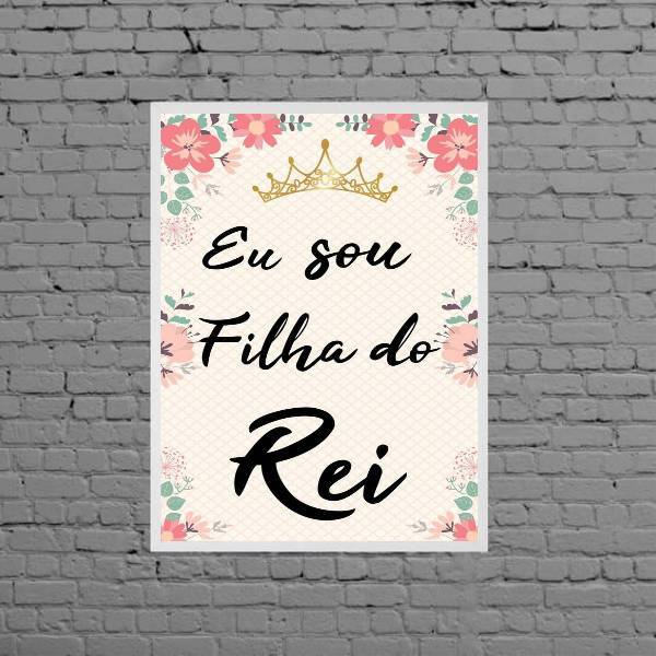 Quadro Decorativo Eu Sou Filha Do Rei 45x34cm - Com Vidro Mol