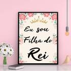 Quadro Decorativo Eu Sou Filha Do Rei 45x34cm - Com Vidro Mol