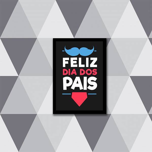 Quadro Decorativo Feliz Dia Dos Pais Preto, Azul E Vermelho 4