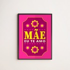 Quadro Decorativo Floral Mãe, Eu Te Amo 45x34cm - Com Vidro M