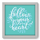 Quadro Decorativo - Frase - 22cm X 22cm - 246qdrb