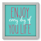 Quadro Decorativo - Frase - 22cm X 22cm - 247qdrb