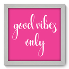 Quadro Decorativo - Frase - 22cm X 22cm - 251qdrb