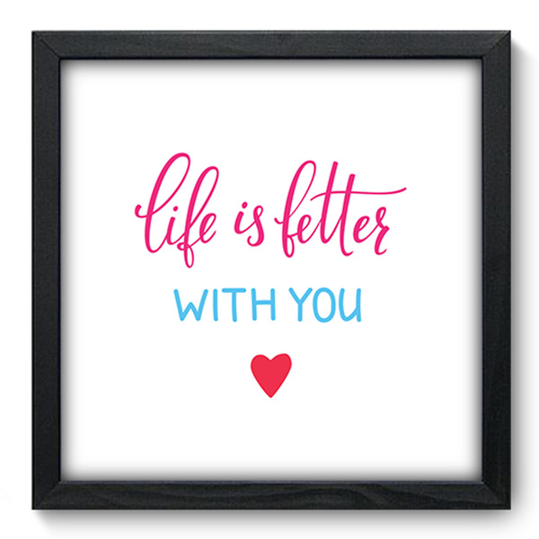 Quadro Decorativo - Frase - 33cm X 33cm - 222qdrp