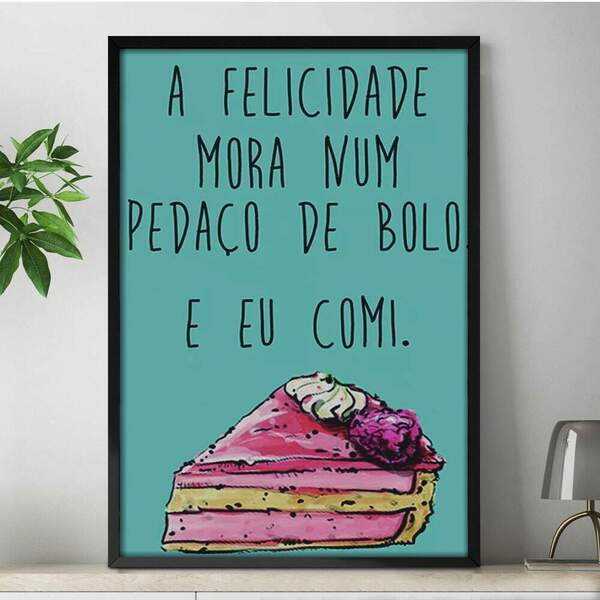 Quadro Decorativo Frase Bolo  20x30cm