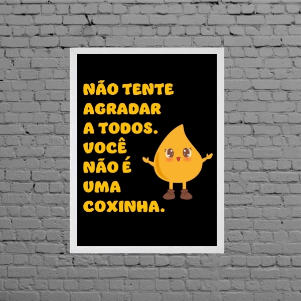 Quadro Decorativo Frase Coxinha 24x18cm Moldura:madeira Preta