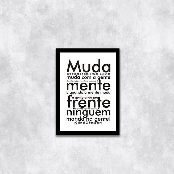 Quadro Decorativo Frase Gabriel O Pensador 45x34cm A3 (45 X 3
