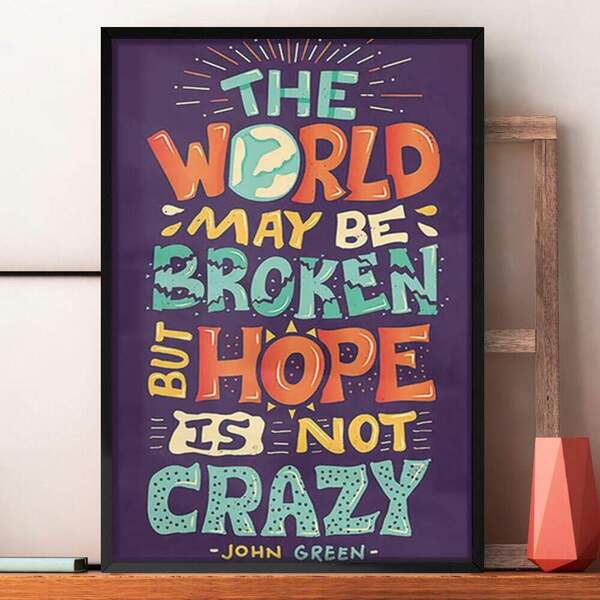 Quadro Decorativo Frase John Green  30x45cm