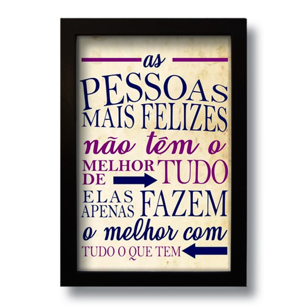 Quadro Decorativo Frase Motivacional As Pessoas 33x43 cm