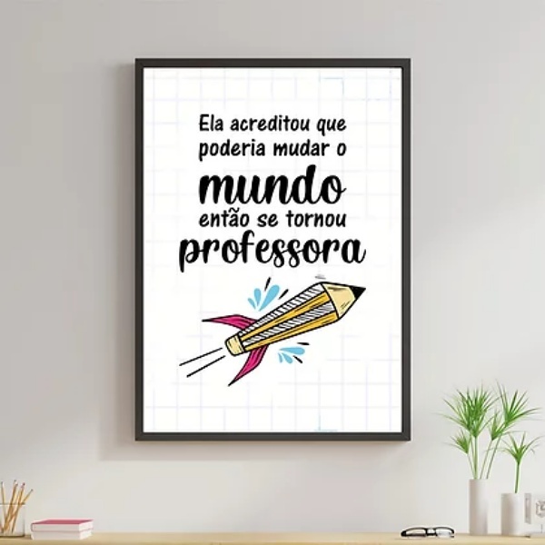 Quadro Decorativo Frase Professora 60x40cm Moldura:madeira Br
