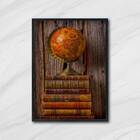 Quadro Decorativo Globo E Livros 45x34cm A3 (45 X 34)