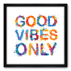 Quadro Decorativo - Good Vibes Only - 50cm X 50cm - 001qnrcp