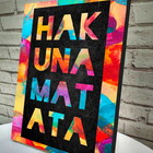 Quadro Decorativo Hakuna Matata
