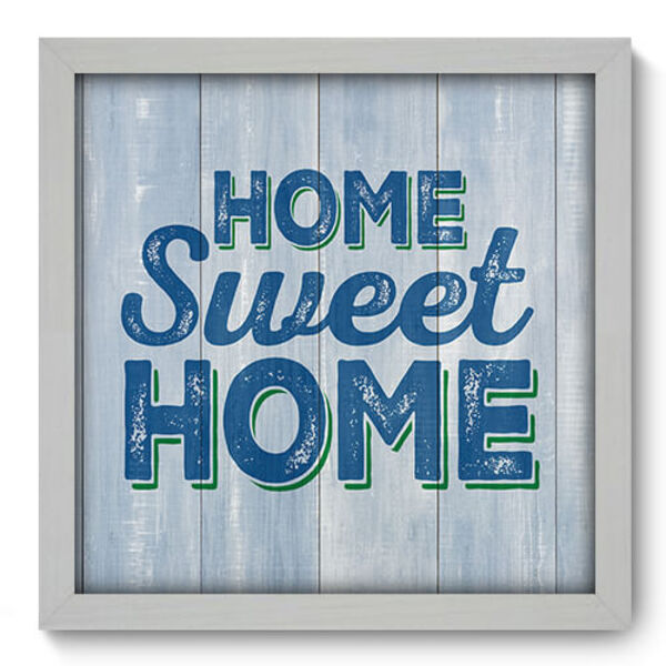 Quadro Decorativo - Home Sweet Home - 33cm X 33cm - 084qdrb