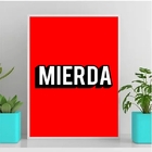 Quadro Decorativo Humor Mierda 24x18cm - Com Vidro Moldura:ma
