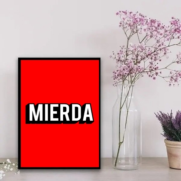Quadro Decorativo Humor Mierda 33x24cm - Com Vidro Moldura:ma