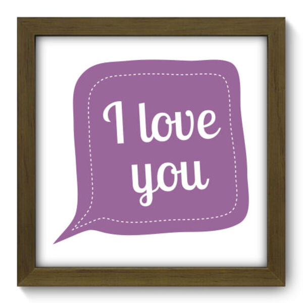 Quadro Decorativo - I Love You - 22cm X 22cm - 013qdrm