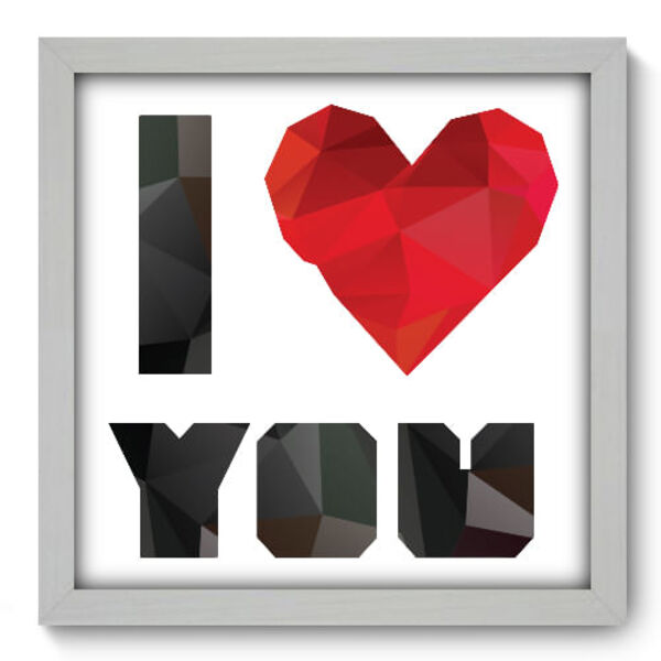 Quadro Decorativo - I Love You - 33cm X 33cm - 031qdob