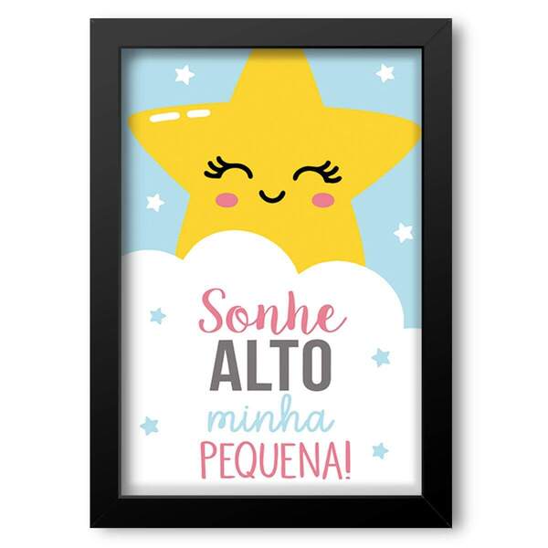 Quadro Decorativo Infantil Sonhe Alto Minha Pequena 20x30cm