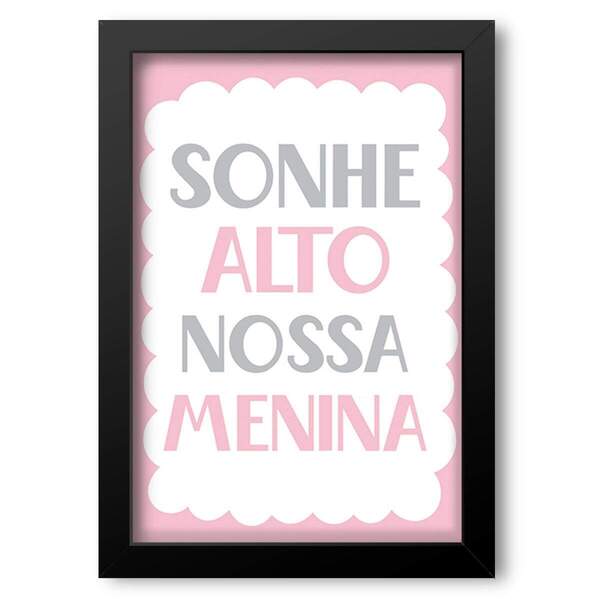 Quadro Decorativo Infantil Sonhe Alto Nossa Menina 20x30cm