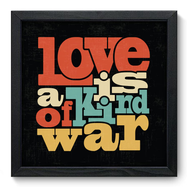 Quadro Decorativo - Kind Of War - 33cm X 33cm - 028qdrp