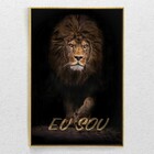 Quadro Decorativo Leão Eu Sou Com Moldura E Sem Vidro 100x160