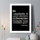 Quadro Decorativo Loucura - Einstein 33x24cm - Com Vidro Mold