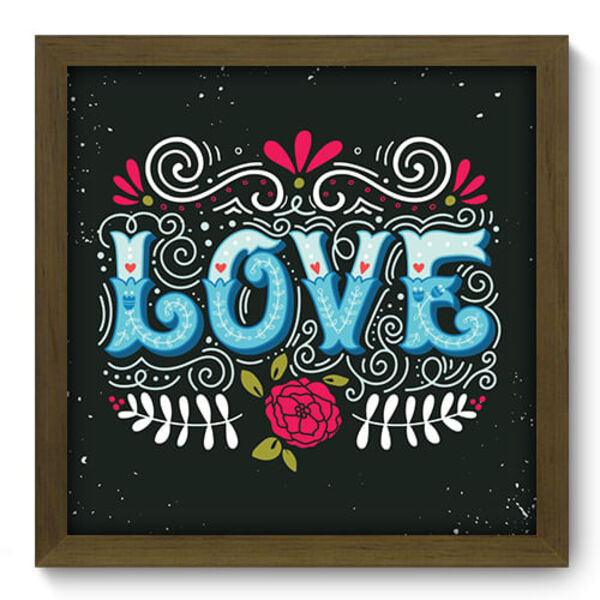 Quadro Decorativo - Love - 33cm X 33cm - 057qdom