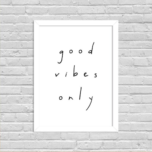 Quadro Decorativo Minimalista Good Vibes Only