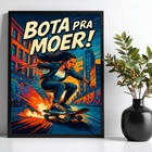 Quadro Decorativo Mulher Skatista - Bota Pra Moer 45x34cm - C