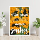 Quadro Decorativo Nossos Sonhos - Girassol 45x34cm A3 (45 X 3