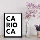 Quadro Decorativo Palavra Carioca 45x34cm Moldura:madeira Pre