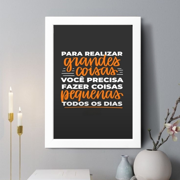Quadro Decorativo Para Realizar Grandes Coisas 33x24cm Moldur