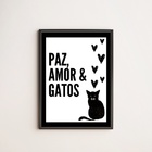 Quadro Decorativo Paz Amor E Gatos 45x34cm - Com Vidro Moldur