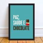 Quadro Decorativo Paz Saúde E Chocolate 24x18cm Moldura:madei