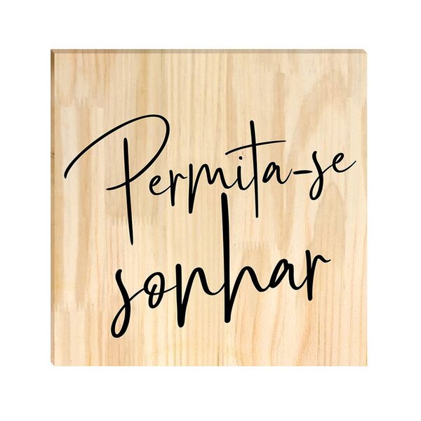 Quadro Decorativo Pinus Frase Motivacional Sonho Quarto Sala