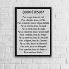 Quadro Decorativo Quem É jesus 45x34cm Moldura:madeira Branca