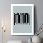Quadro Decorativo Saúde Mental Não Tem Preço 45x34cm - Com Vi